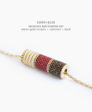EDEN + ELIE Necklace Bar 3 bead starter set - bark + cabernet + white gold striped
