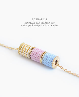 EDEN + ELIE Necklace Bar 3 bead starter set - mist + lilac + white gold striped